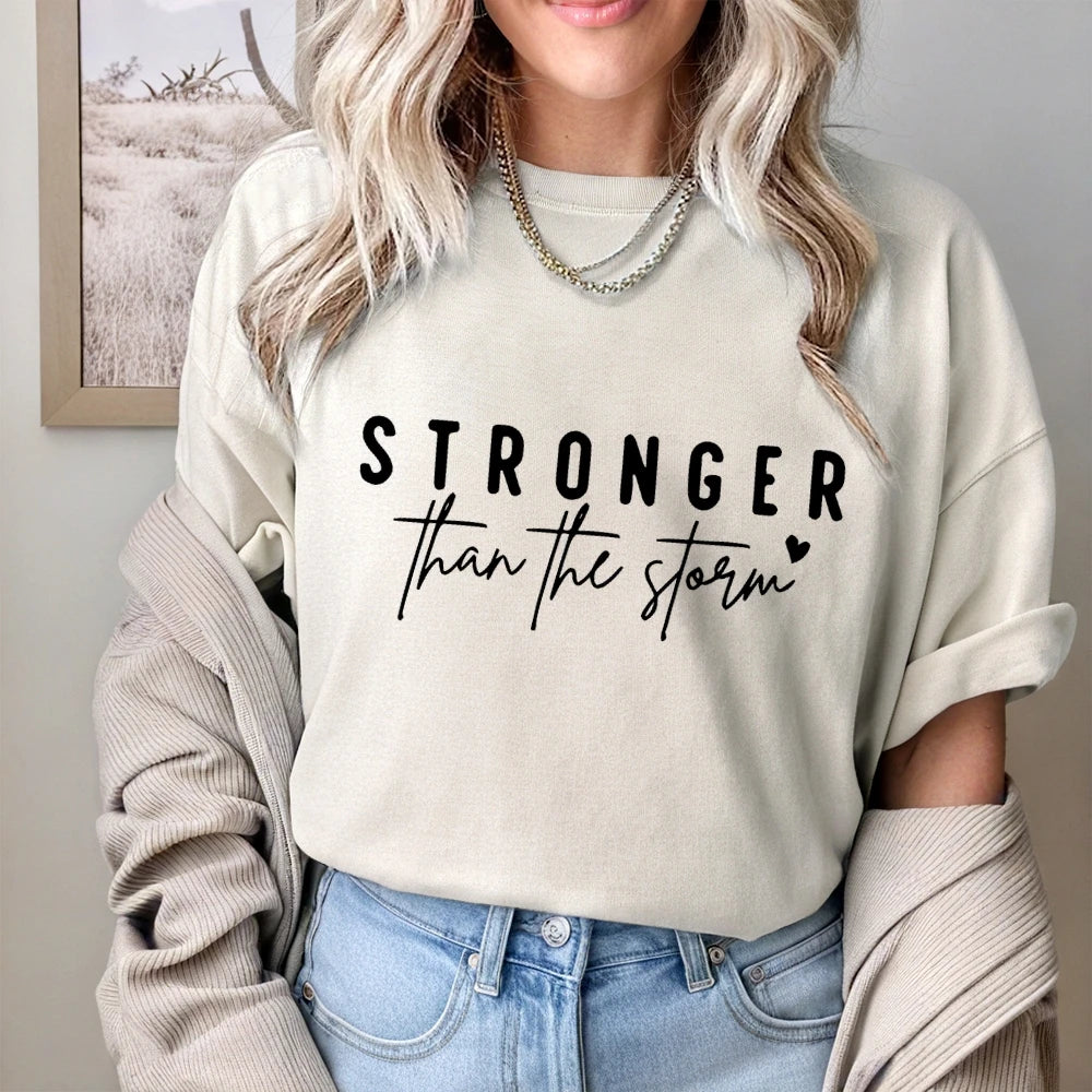 Stronger Than Storm Inspirational Motto T-shirt I